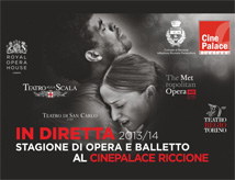 In Diretta 2013/2014, l'opera e il balletto al Cinepalace di Riccione