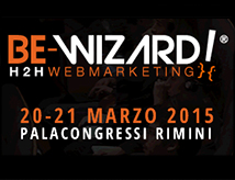 Be-Wizard 2015: Human to Human Web Marketing a Rimini