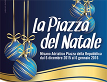 La Piazza del Natale 2015 a Misano
