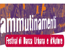Ammutinamenti: Festival di Danza Urbana e d'Autore