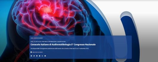 Cenacolo Italiano di Audiovestibologia 5° Congresso Nazionale: Chieti dal 15 al 17 settembre 2022