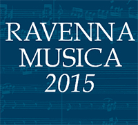 Ravenna Musica 2015