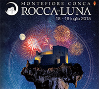 Rocca di Luna 2015 a Montefiore Conca