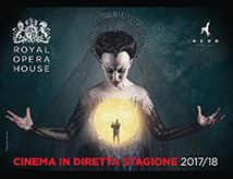Royal Opera House 2017/2018 in diretta al cinema a Riccione