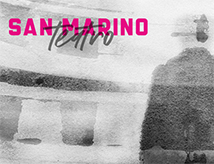 Stagione 2018/2019 di San Marino Teatro