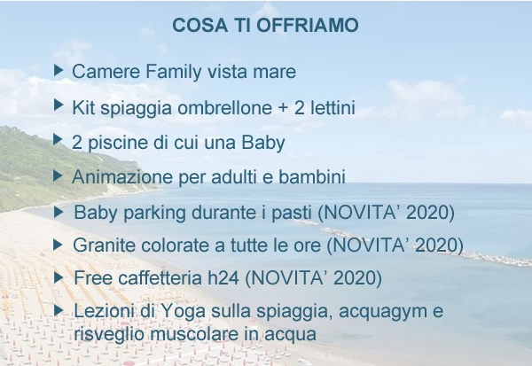 Camere Family - Kit spiaggia - 2 piscine - Animazione - Sport