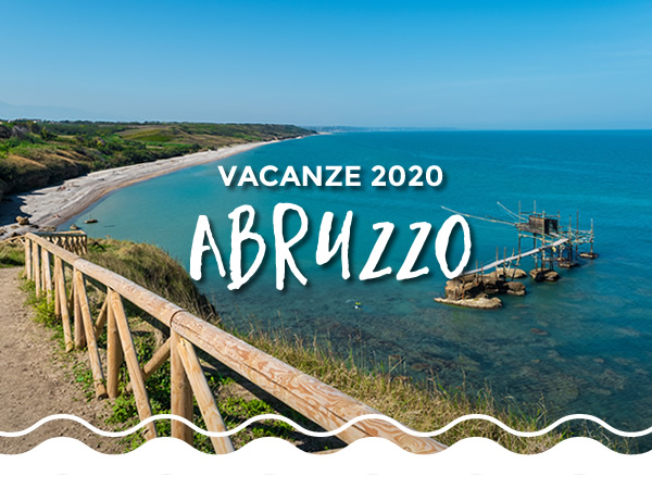 Vacanze in Abruzzo 2020