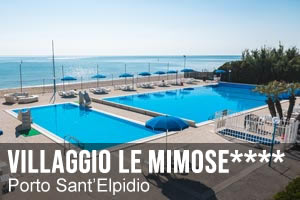 Offerta Villaggio Le Mimose - Porto Sant'Elpidio