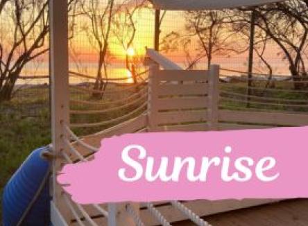 Sunrise: wake up with the sea breeze, relax with the most beautiful view of the summer
